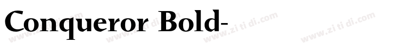 Conqueror Bold字体转换